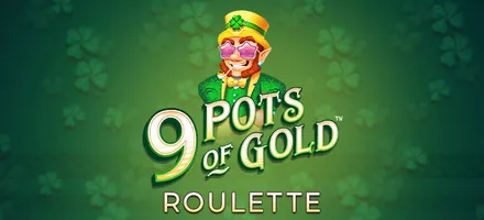 9 Pots Of Gold Roulette